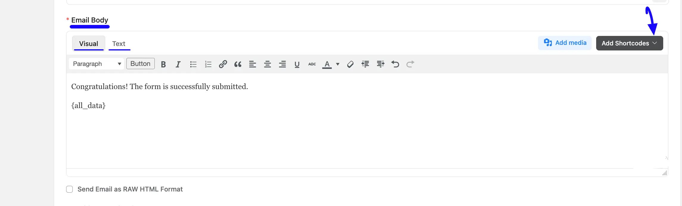 Email Body Option